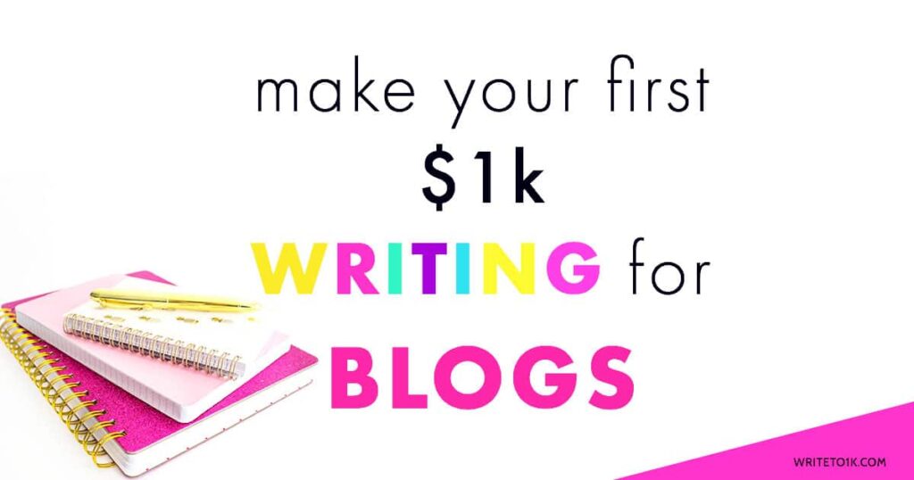 $1K Writing for Blogs